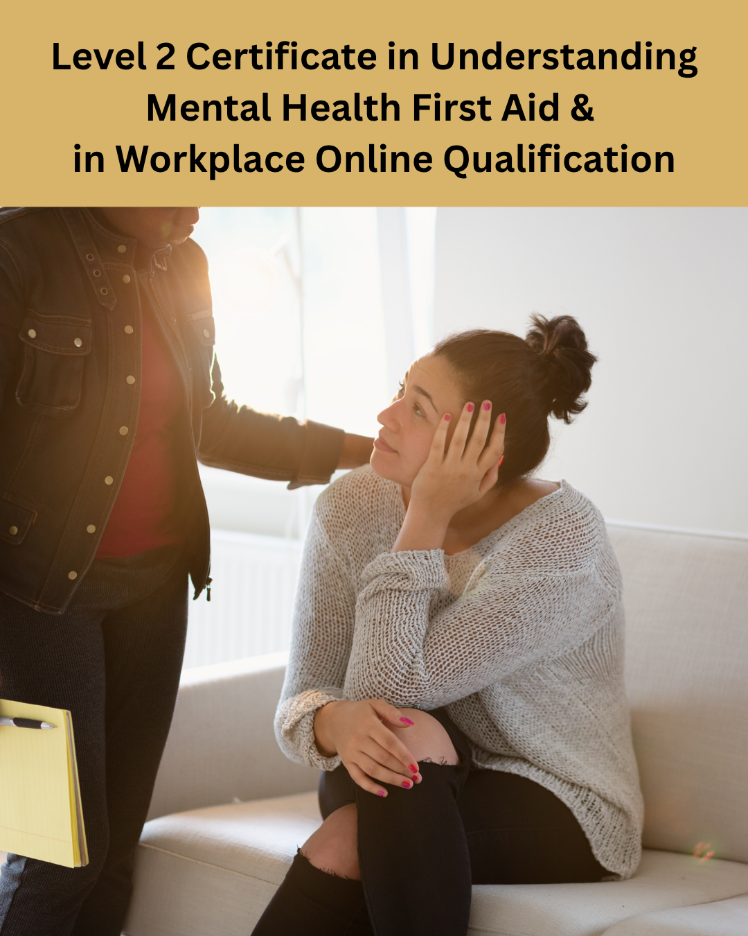 Level 2 Certificate in Understanding Mental Health First Aid and Advocacy in the Workplace - Online Qualification